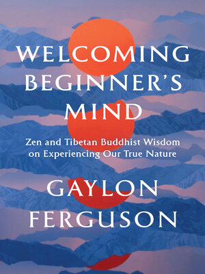 cover image of Welcoming Beginner's Mind
